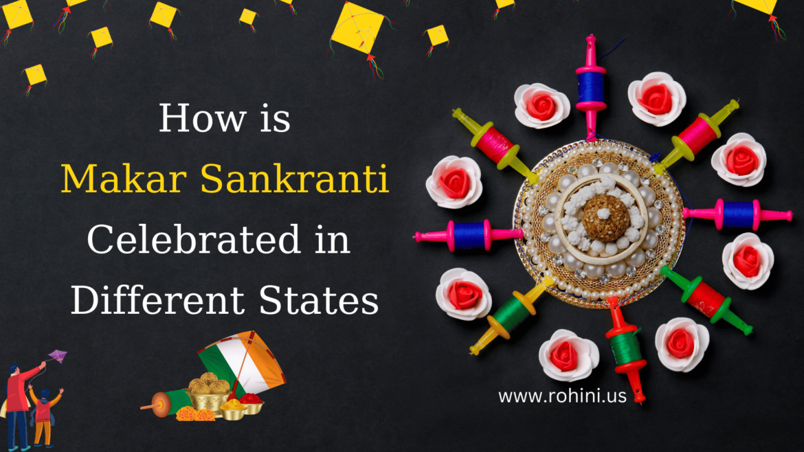 Makar Sankranti : Different States, Different Names