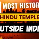 10 Most Historic Hindu Temples Outside India