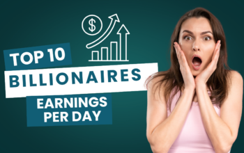 Billionaires earnings per day