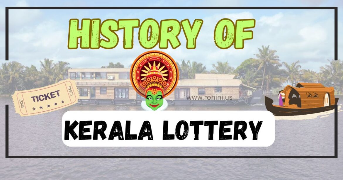 How Kerala’s State Lottery Began — 1967 to Today