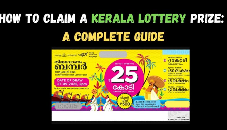 How to Claim a Kerala Lottery Prize A Complete Guide