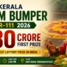 BR 111 Kerala Onam 2026 Bumper lottery details