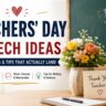 Teachers Day Speech Ideas